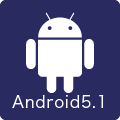 プラットフォームAndroid5.1