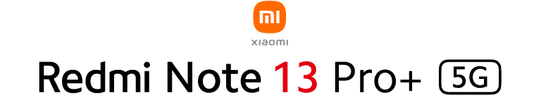 Xiaomi Redmi Note 13 Pro+ 5G